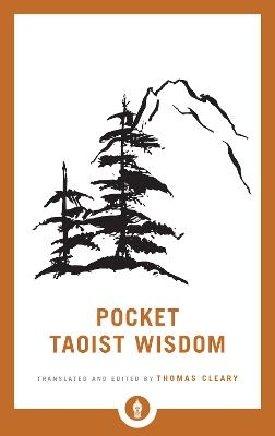 Pocket Taoist Wisdom - Thomas Cleary