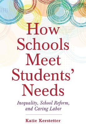 How Schools Meet Students' Needs - Katie Kerstetter