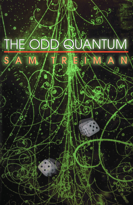 Odd Quantum -  Sam Treiman