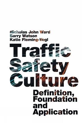 Traffic Safety Culture - 