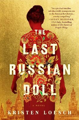 The Last Russian Doll - Kristen Loesch