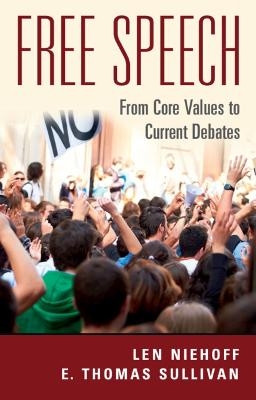 Free Speech - Len Niehoff, E. Thomas Sullivan