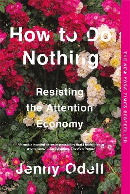 How To Do Nothing - Jenny Odell