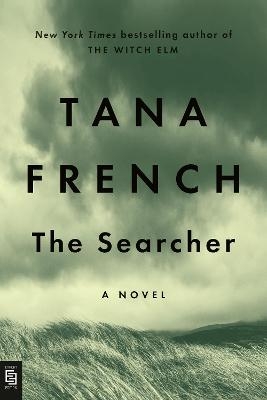 The Searcher - Tana French