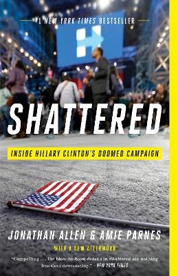 Shattered - Jonathan Allen, Amie Parnes