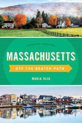 Massachusetts Off the Beaten Path® - Maria Olia