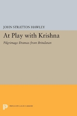 At Play with Krishna - John Stratton Hawley