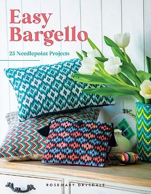 Easy Bargello - Rosemary Drysdale