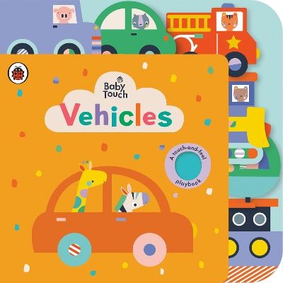 Vehicles: A Touch-and-Feel Playbook -  Ladybird