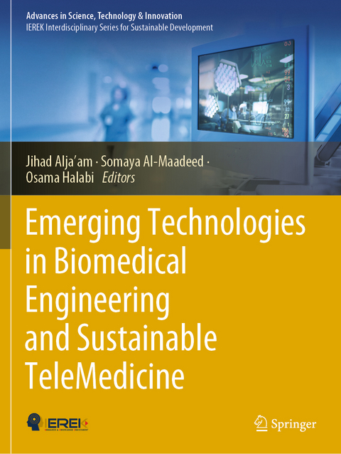 Emerging Technologies in Biomedical Engineering and Sustainable TeleMedicine - 