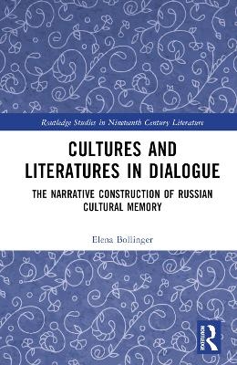 Cultures and Literatures in Dialogue - Elena Bollinger