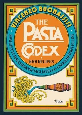 The Pasta Codex - Vincenzo Buonassisi