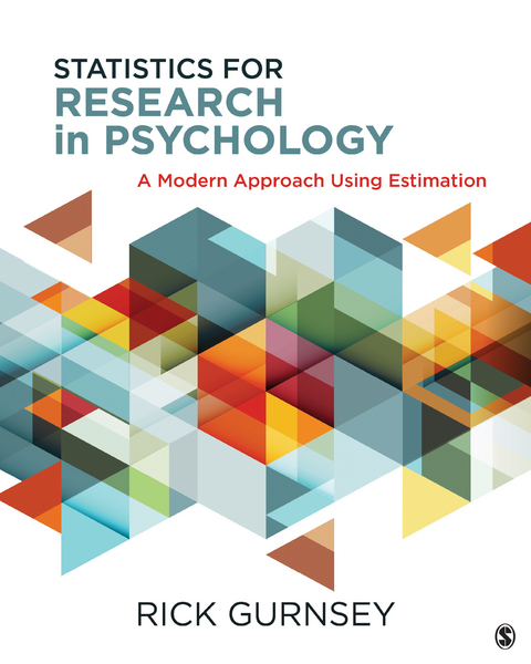 Statistics for Research in Psychology - Rick Gurnsey, Inc. SAGE Publications