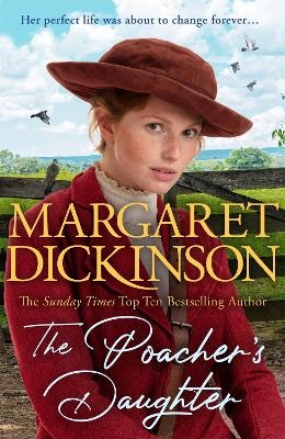 The Poacher's Daughter - Margaret Dickinson