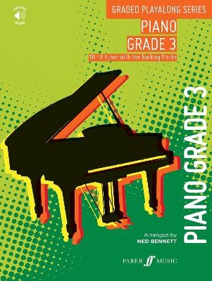 Graded Playalong Series: Piano Grade 3 - Ned Bennett