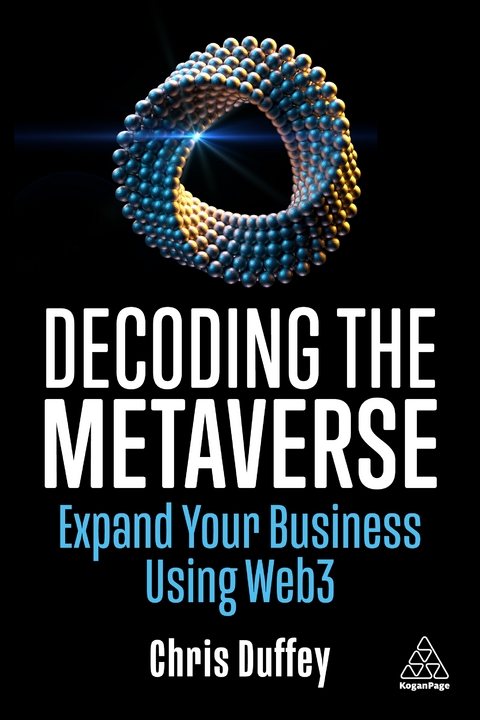 Decoding the Metaverse - Chris Duffey