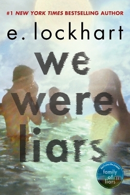 We Were Liars - E. Lockhart