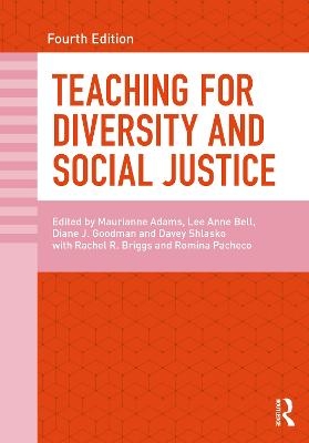 Teaching for Diversity and Social Justice - 