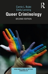 Queer Criminology - Buist, Carrie L.; Lenning, Emily