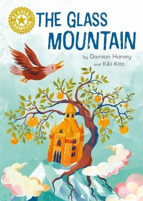 Reading Champion: The Glass Mountain - Damian Harvey