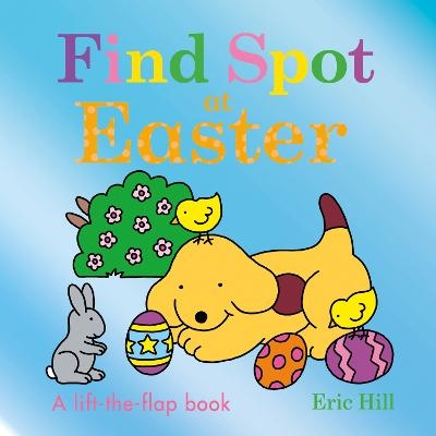 Find Spot at Easter - Eric Hill