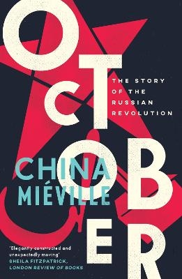 October - China Miéville