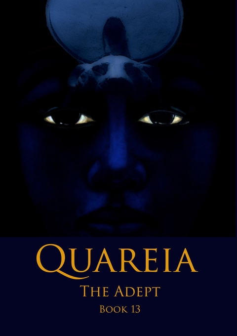 Quareia The Adept - Josephine McCarthy