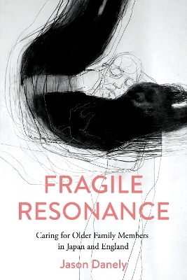 Fragile Resonance - Jason Danely