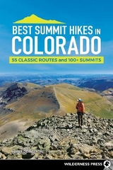 Best Summit Hikes in Colorado - Dziezynski, James