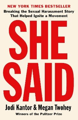 She Said - Jodi Kantor, Megan Twohey