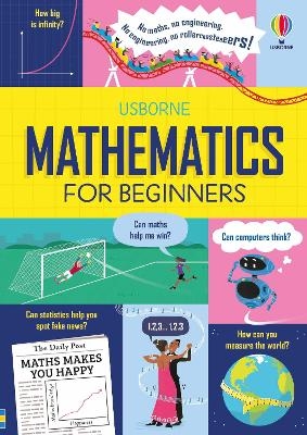 Mathematics for Beginners - Sarah Hull, Tom Mumbray