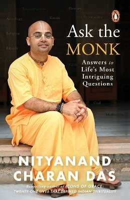 Ask the Monk - Nityanand Charan Das