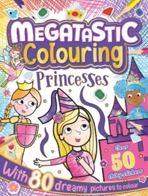 Megatastic Colouring Princesses - 