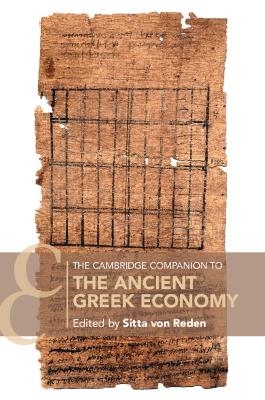 The Cambridge Companion to the Ancient Greek Economy - 