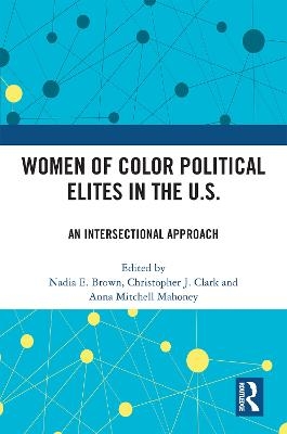 Women of Color Political Elites in the U.S. - 