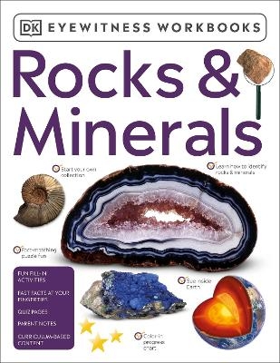 Eyewitness Workbooks Rocks & Minerals -  Dk