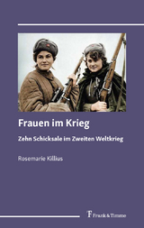 Frauen im Krieg - Rosemarie Killius