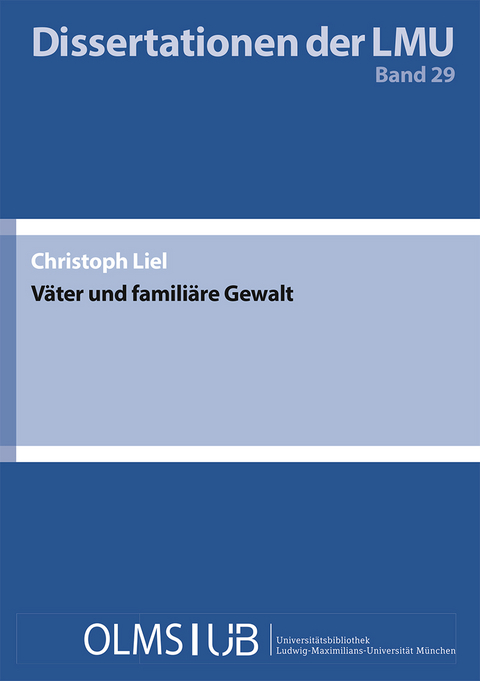 Väter und familiäre Gewalt - Christoph Liel