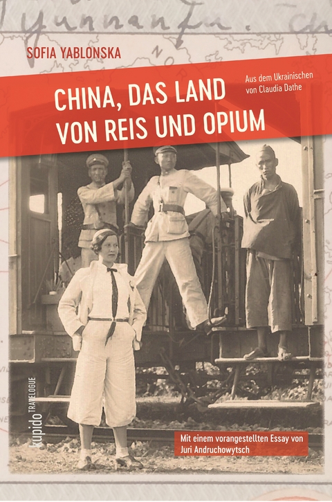 China, das Land von Reis und Opium - Sofia Yablonska