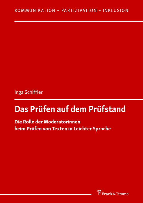 Das Prüfen auf dem Prüfstand - Inga Schiffler