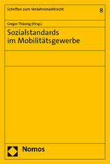 Sozialstandards im Mobilitätsgewerbe - 