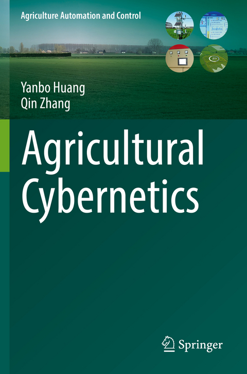 Agricultural Cybernetics - Yanbo Huang, Qin Zhang