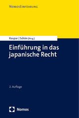 Einführung in das japanische Recht - Kaspar, Johannes; Schön, Oliver