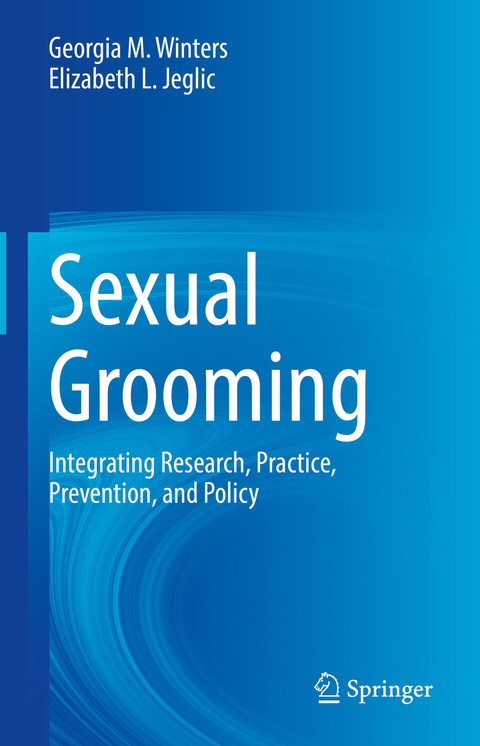 Sexual Grooming - Georgia M. Winters, Elizabeth L. Jeglic