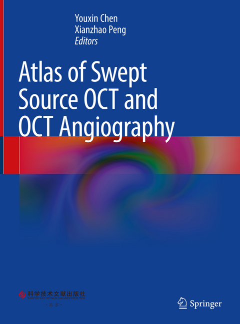 Atlas of Swept Source OCT and OCT Angiography - 