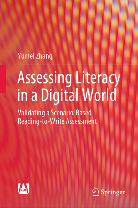 Assessing Literacy in a Digital World - Yumei Zhang