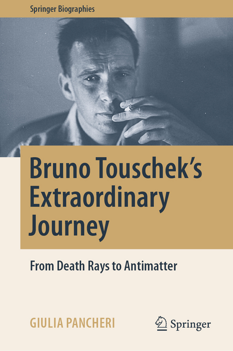 Bruno Touschek's Extraordinary Journey - Giulia Pancheri