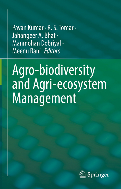 Agro-biodiversity and Agri-ecosystem Management - 