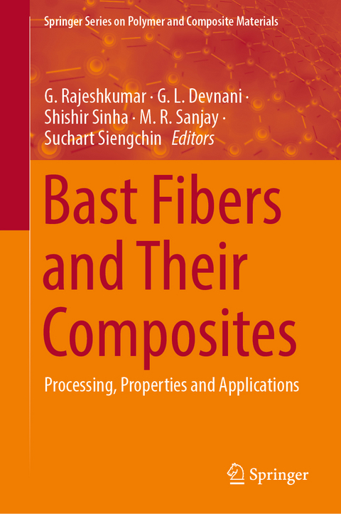 Bast Fibers and Their Composites - 