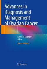 Advances in Diagnosis and Management of Ovarian Cancer - Farghaly, Samir A.